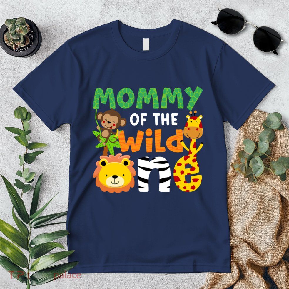 Mommy Of The Wild One Zoo Theme Bday Safari Jungle Animals Premium T-Shirt