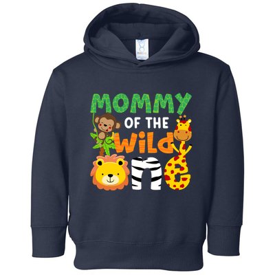 Mommy Of The Wild One Zoo Theme Bday Safari Jungle Animals Toddler Hoodie