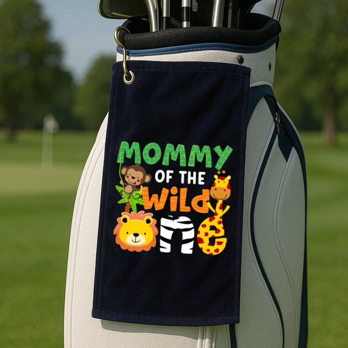 Mommy Of The Wild One Zoo Theme Bday Safari Jungle Animals Golf Towel