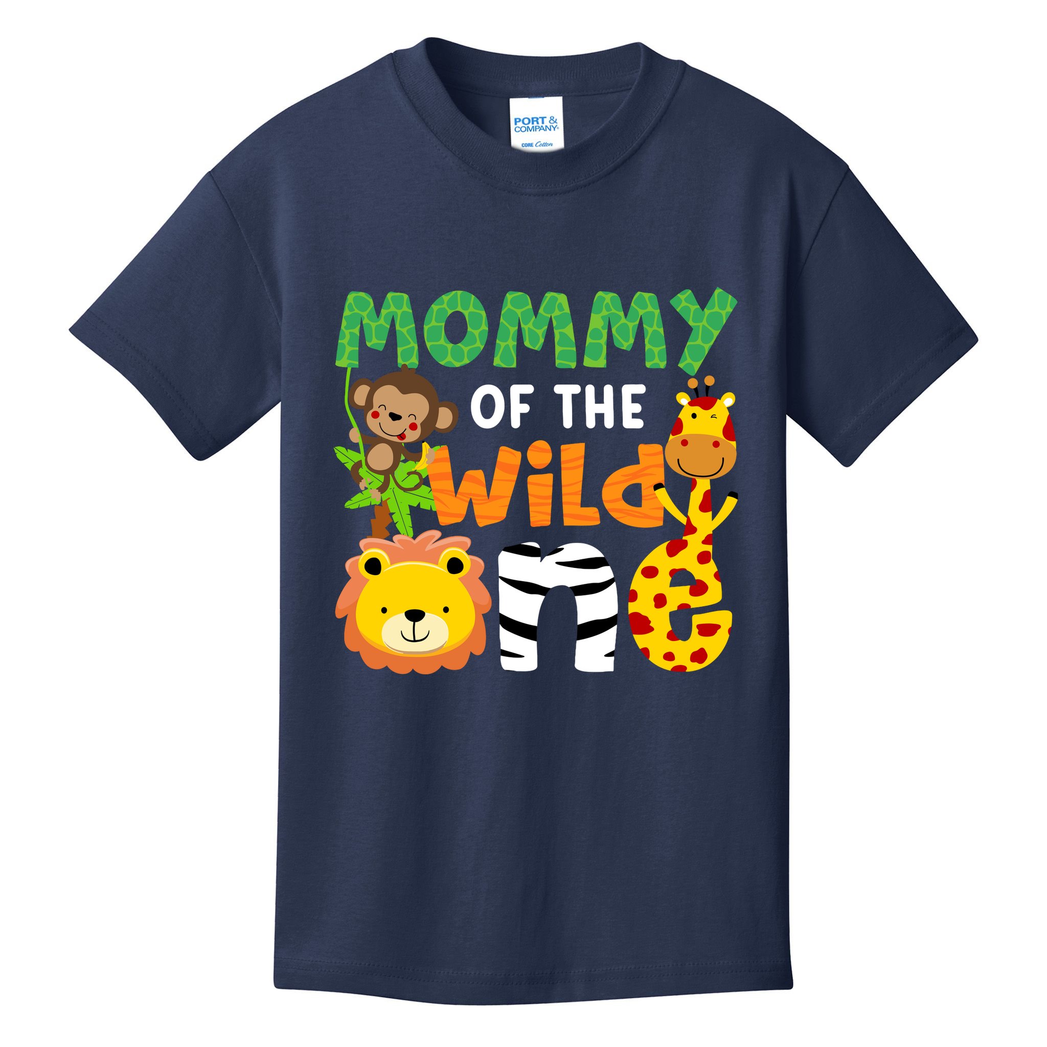 Mommy Of The Wild One Zoo Theme Bday Safari Jungle Animals Kids T-Shirt