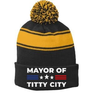 Mayor of Titty City Stripe Pom Pom Beanie