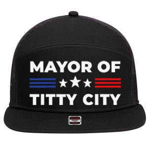 Mayor of Titty City 7 Panel Mesh Trucker Snapback Hat