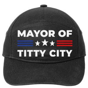 Mayor of Titty City 7-Panel Snapback Hat