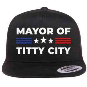 Mayor of Titty City Flat Bill Trucker Hat