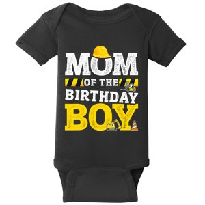 Mom Of The Birthday Boy Matching Family Construction Party Baby Bodysuit