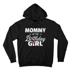 Mommy Of The Birthday Daughter Girl Matching Family Hoodie