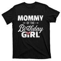 Mommy Of The Birthday Daughter Girl Matching Family T-Shirt