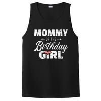 Mommy Of The Birthday Daughter Girl Matching Family PosiCharge Competitor Tank