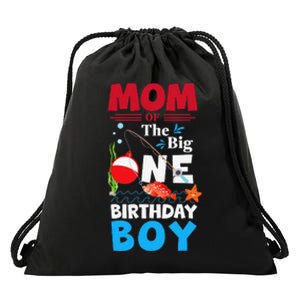 Mom Of The Big One Birthday Fishing 1st First Birthday Drawstring Bag