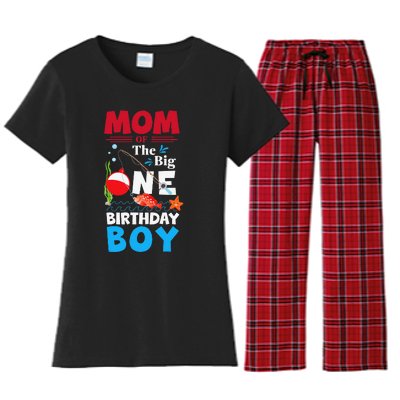 Mom Of The Big One Birthday Fishing 1st First Birthday Women's Flannel Pajama Set