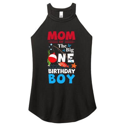 Mom Of The Big One Birthday Fishing 1st First Birthday Women’s Perfect Tri Rocker Tank