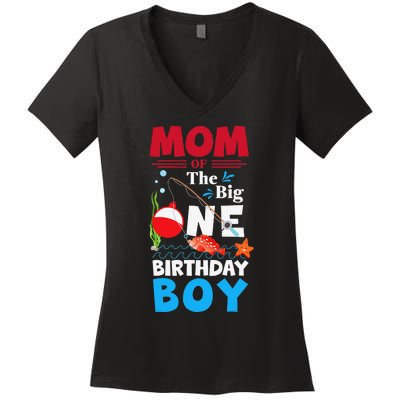 Mom Of The Big One Birthday Fishing 1st First Birthday Women's V-Neck T-Shirt