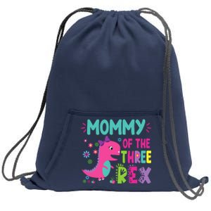 Mommy Of The Three Rex Birthday Dinosaur Family Matching Sweatshirt Cinch Pack Bag