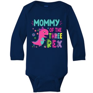 Mommy Of The Three Rex Birthday Dinosaur Family Matching Baby Long Sleeve Bodysuit