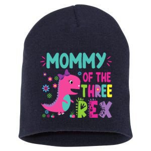 Mommy Of The Three Rex Birthday Dinosaur Family Matching Short Acrylic Beanie