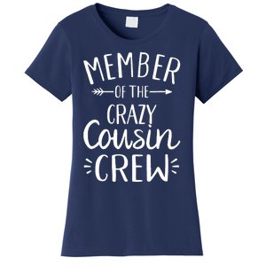 Member of the crazy cousin crew Women's T-Shirt