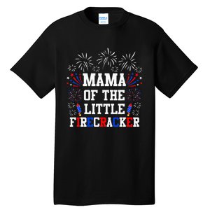 Mama Of The Little Firecracker 4th Of July Birthday Tall T-Shirt