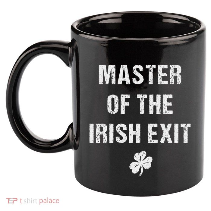 Master Of The Irish Exit 11oz C Handle Ceramic Mug
