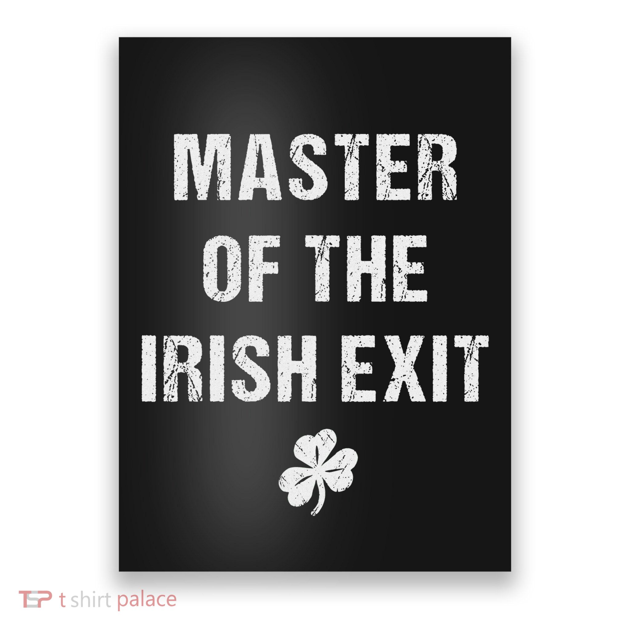 Master Of The Irish Exit Poster