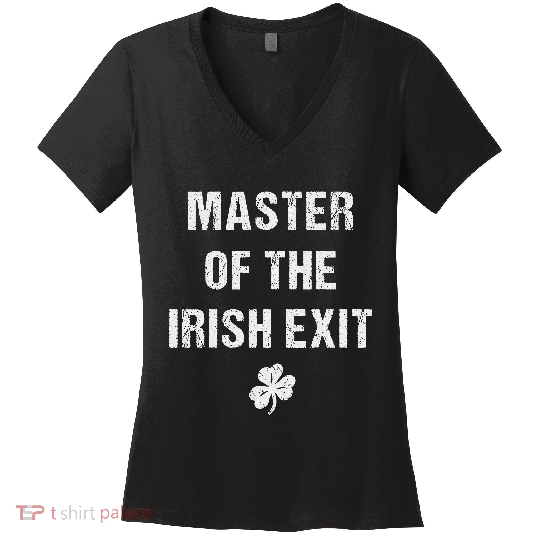 Master Of The Irish Exit Women's V-Neck T-Shirt