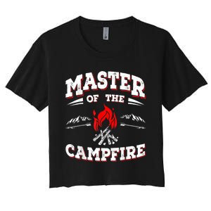 Master Of The Campfire Funny Camping Gift For Campers Women's Crop Top Tee