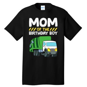 Mom Of The Birthday Boy Garbage Truck Birthday Party Tall T-Shirt