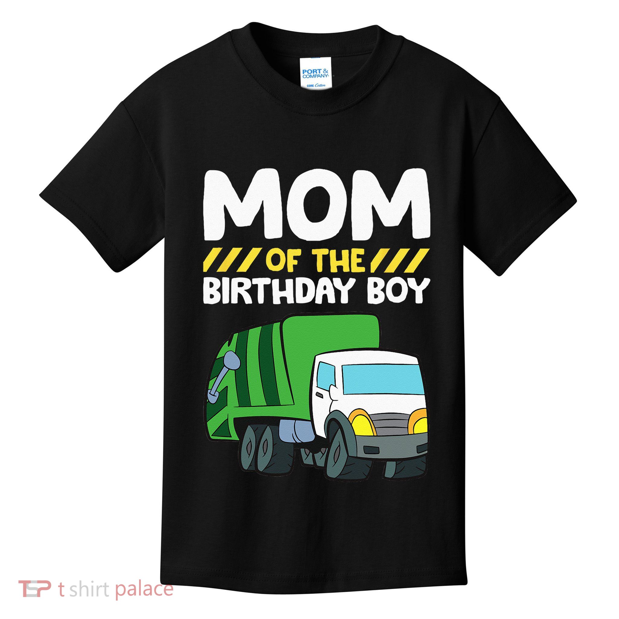 Mom Of The Birthday Boy Garbage Truck Birthday Party Kids T-Shirt