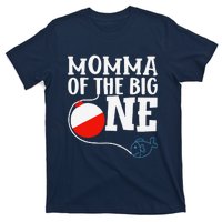 Momma Of The Big One Fishing Boy First Birthday Ofishally T-Shirt