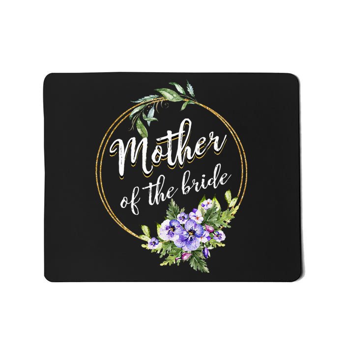 Mother Of The Bride Wedding Bridal Shower Mom Matching Mousepad