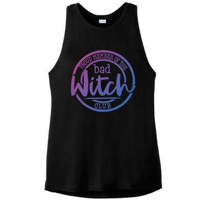 Member Of The Bad Witch Club Cool Gift Ladies PosiCharge Tri-Blend Wicking Tank