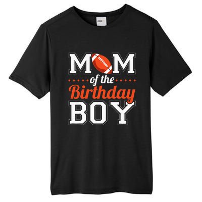 Mom Of The Birthday Boy Football Tall Fusion ChromaSoft Performance T-Shirt