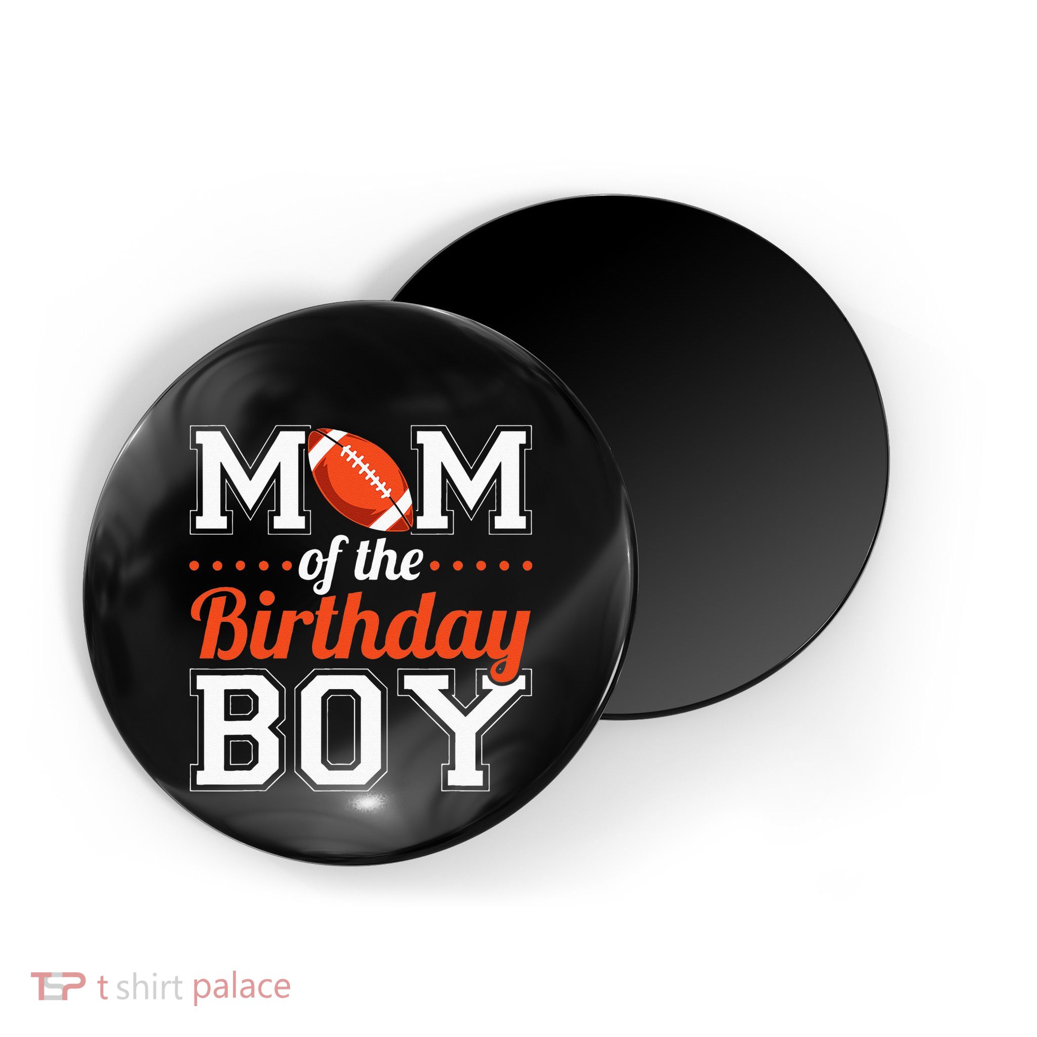 Mom Of The Birthday Boy Football Magnet
