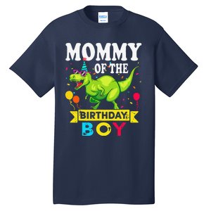 Mommy Of The Birthday Boy TRex RAWR Dinosaur Birthday Boy Tall T-Shirt