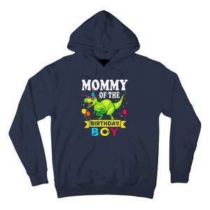 Mommy Of The Birthday Boy TRex RAWR Dinosaur Birthday Boy Tall Hoodie