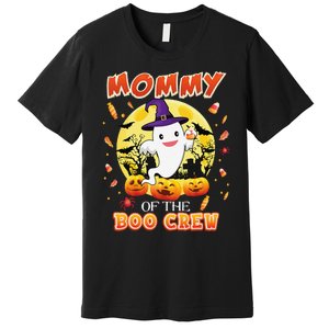 Mommy Of The Boo Crew Halloween Cute Ghost Pumpkin Scary Premium T-Shirt