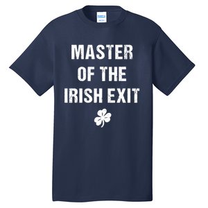 Master Of The Irish Exit Tall T-Shirt