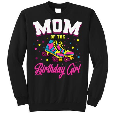 Mom of the Birthday  Roller Skates Bday Skating Party Sweatshirt