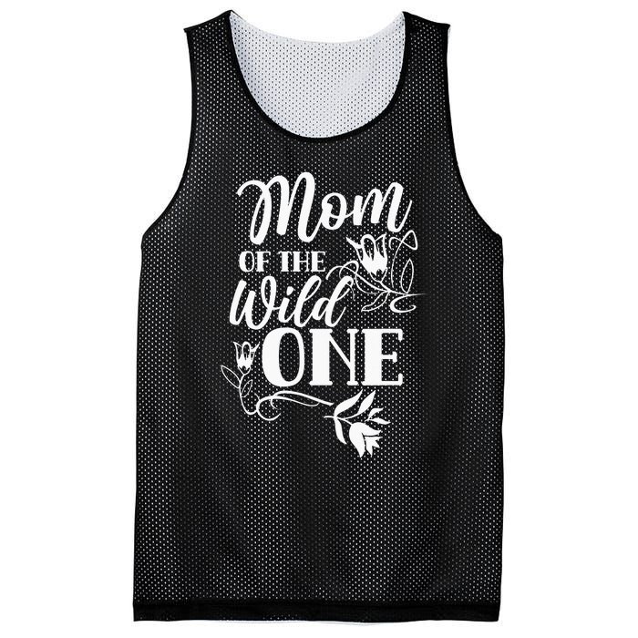 Mom Of The Wild One Mama Mother Mommy Sayings Mesh Reversible Basketball Jersey Tank