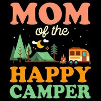 Mom Of The Happy Camper Women 1st Bday Camping Trip Cooling Performance Crew T-Shirt
