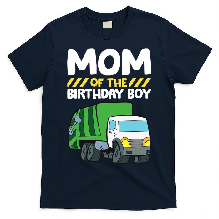 Mom Of The Birthday Boy Garbage Truck Birthday Party T-Shirt