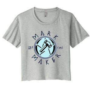 Mark Of The Maker Hammer Art Women's Crop Top Tee