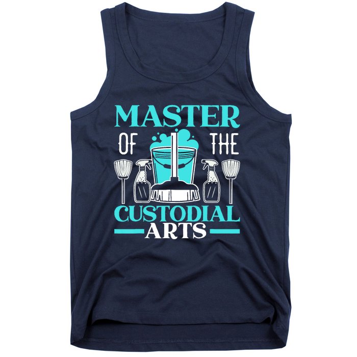 Master Of The Custodial Arts Janitor School Custodian Tank Top