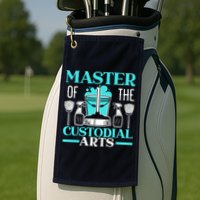 Master Of The Custodial Arts Janitor School Custodian Golf Towel