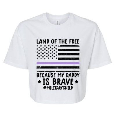 Month Of The Military Land Of Free Because My Daddy Is Brave Gift Bella+Canvas Jersey Crop Tee