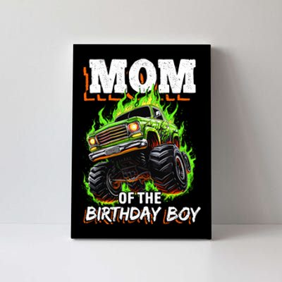 Mom Of The Birthday Boy Monster Truck Birthday Novelty Canvas