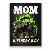 Mom Of The Birthday Boy Monster Truck Birthday Novelty Poster