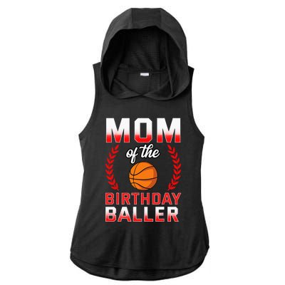 Mom Of The Birthday Boy Basketball Bday Celebration Ladies PosiCharge Tri-Blend Wicking Draft Hoodie Tank