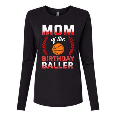 Mom Of The Birthday Boy Basketball Bday Celebration Womens Cotton Relaxed Long Sleeve T-Shirt