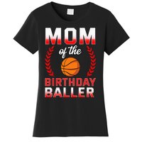 Mom Of The Birthday Boy Basketball Bday Celebration Women's T-Shirt