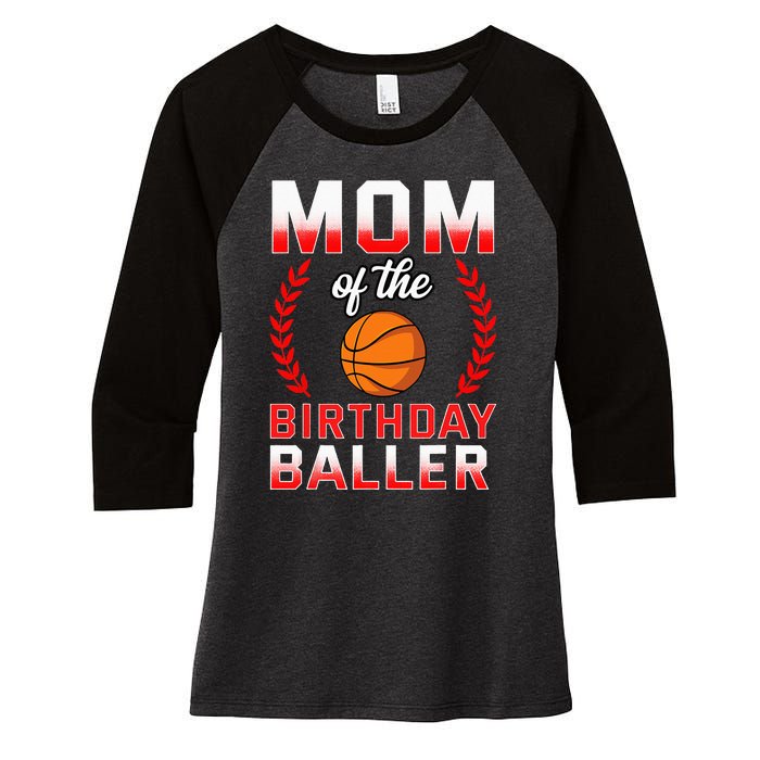 Mom Of The Birthday Boy Basketball Bday Celebration Women's Tri-Blend 3/4-Sleeve Raglan Shirt